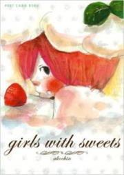 (画集) [Akochin] Girls with sweets 新風舎文庫 POST CARD BOOK
