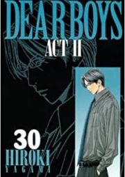 DEAR BOYS ACT2 raw 第01-30巻
