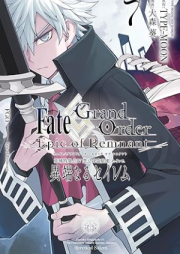 Fate/Grand Order -Epic of Remnant- 亜種特異点Ⅳ 禁忌降臨庭園 セイレム 異端なるセイレム raw 第01-07巻