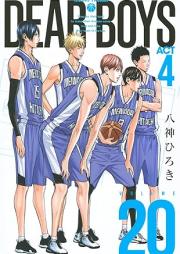 DEAR BOYS ACT 4 raw 第01-20巻