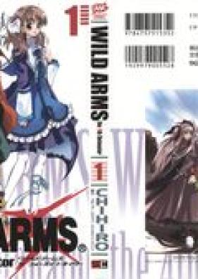 WILD ARMS the 4th Detonator 第01巻