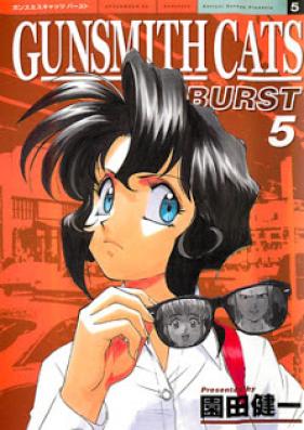 ガンスミスキャッツバースト 第01-05巻 [Gunsmith Cats Burst vol 01-05]
